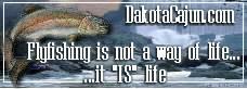 ND Fishing - Dakota Cajun